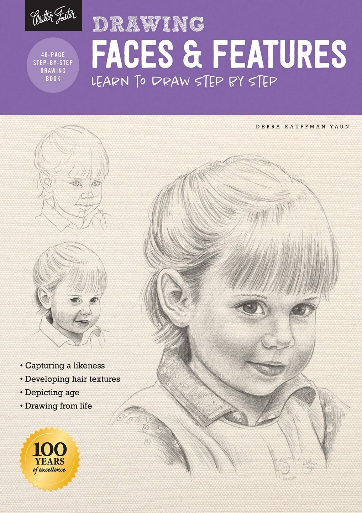 READ/DOWNLOAD Drawing: Faces & Features: Learn to draw step by step
