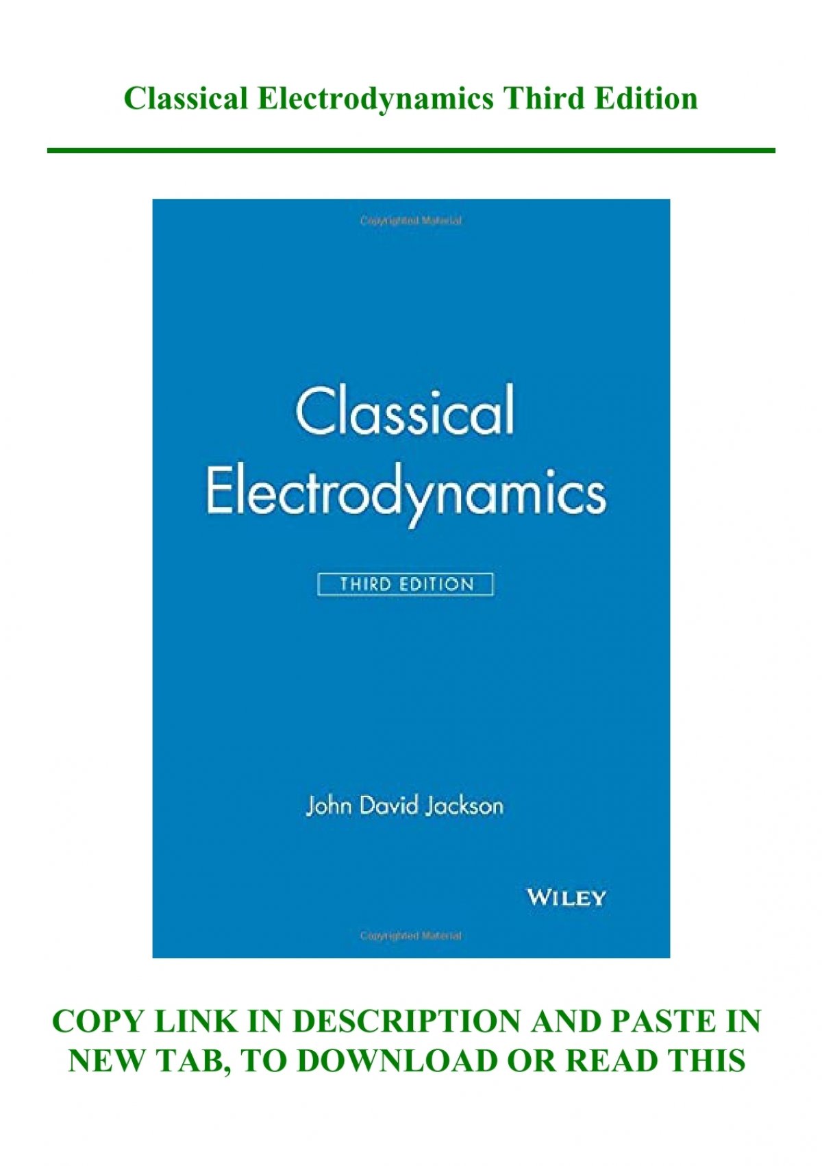 Classical Electrodynamics  third edition