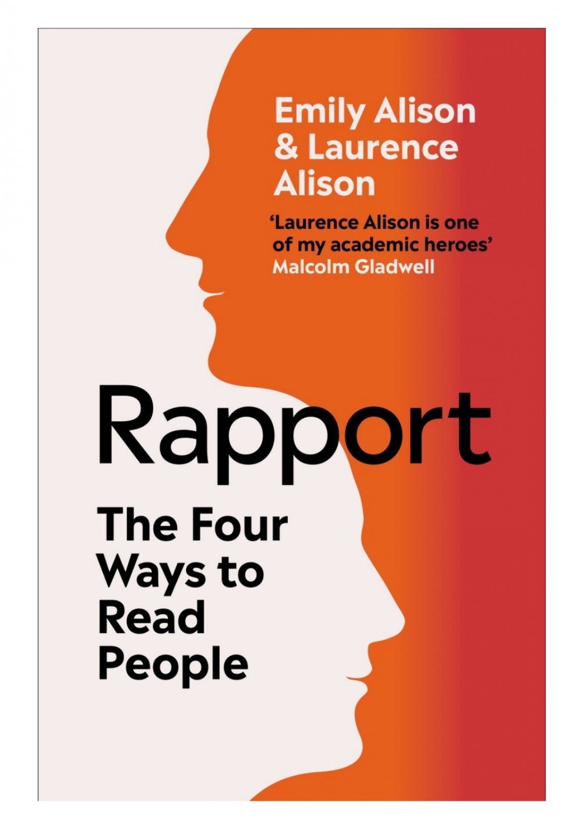 Rapport: The Four Ways to Read People by Alison, Laurence