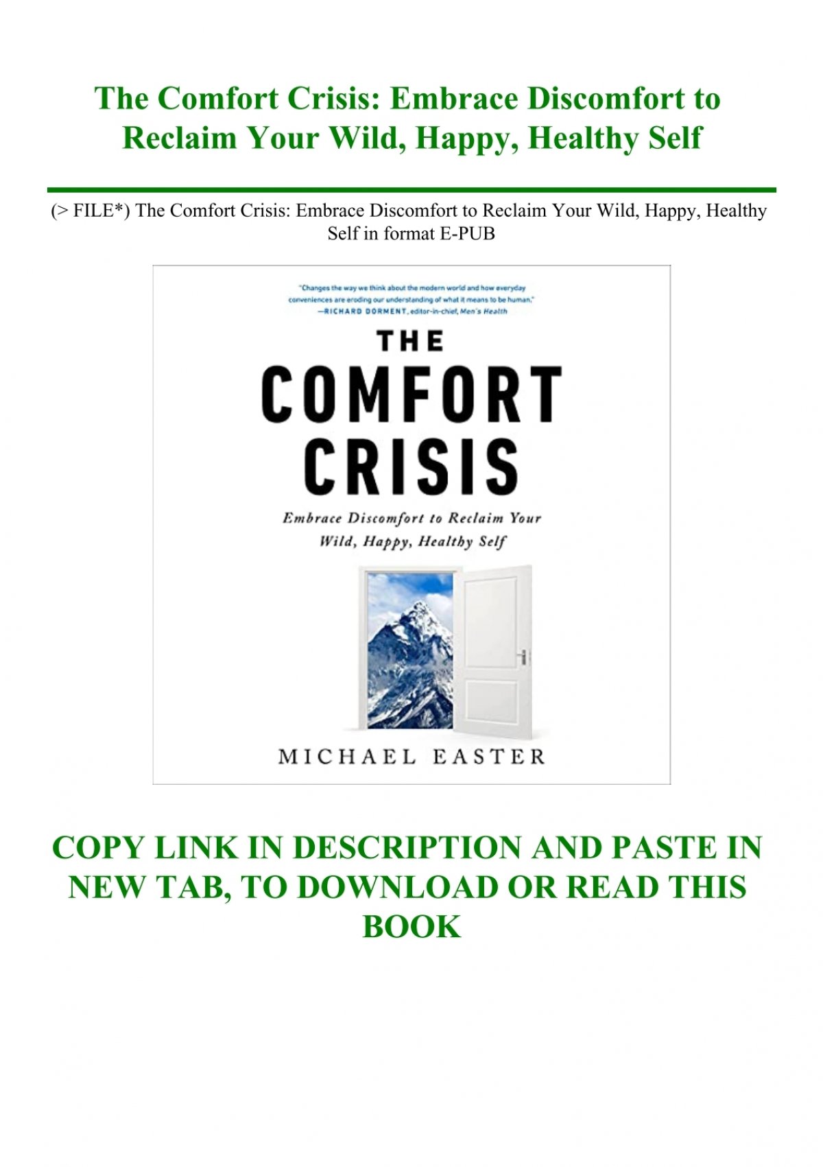 The Comfort Crisis: Embrace Discomfort To Reclaim Your Wild, Happy