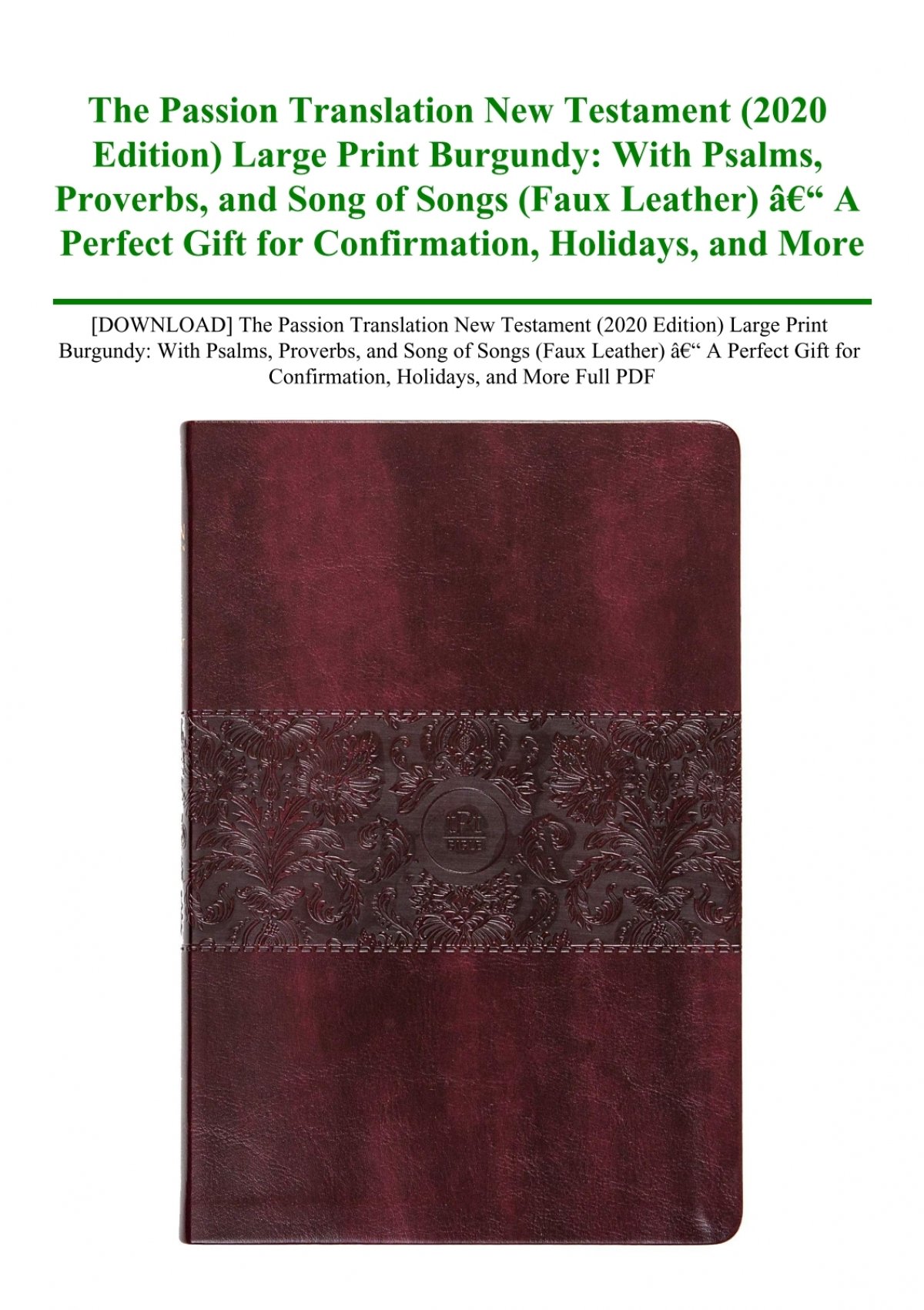 Download The Passion Translation New Testament 2020 Edition Large Print Burgundy With Psalms
