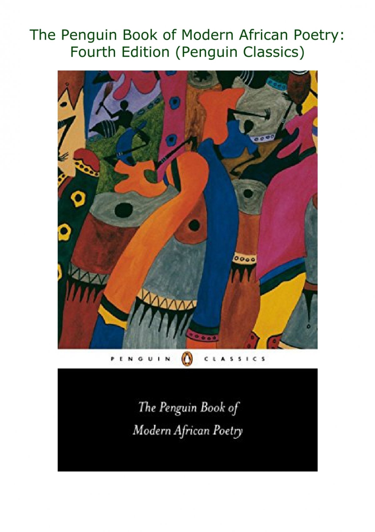 Pdf ️download⚡️ The Penguin Book Of Modern African Poetry Fourth Edition Penguin Classics 