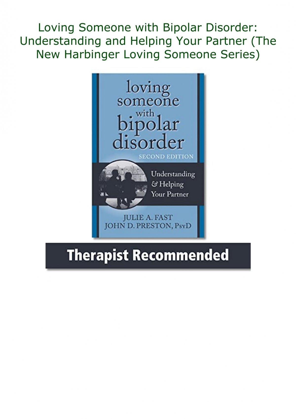 Download Pdf Loving Someone With Bipolar Disorder Understanding And Helping Your Partner The