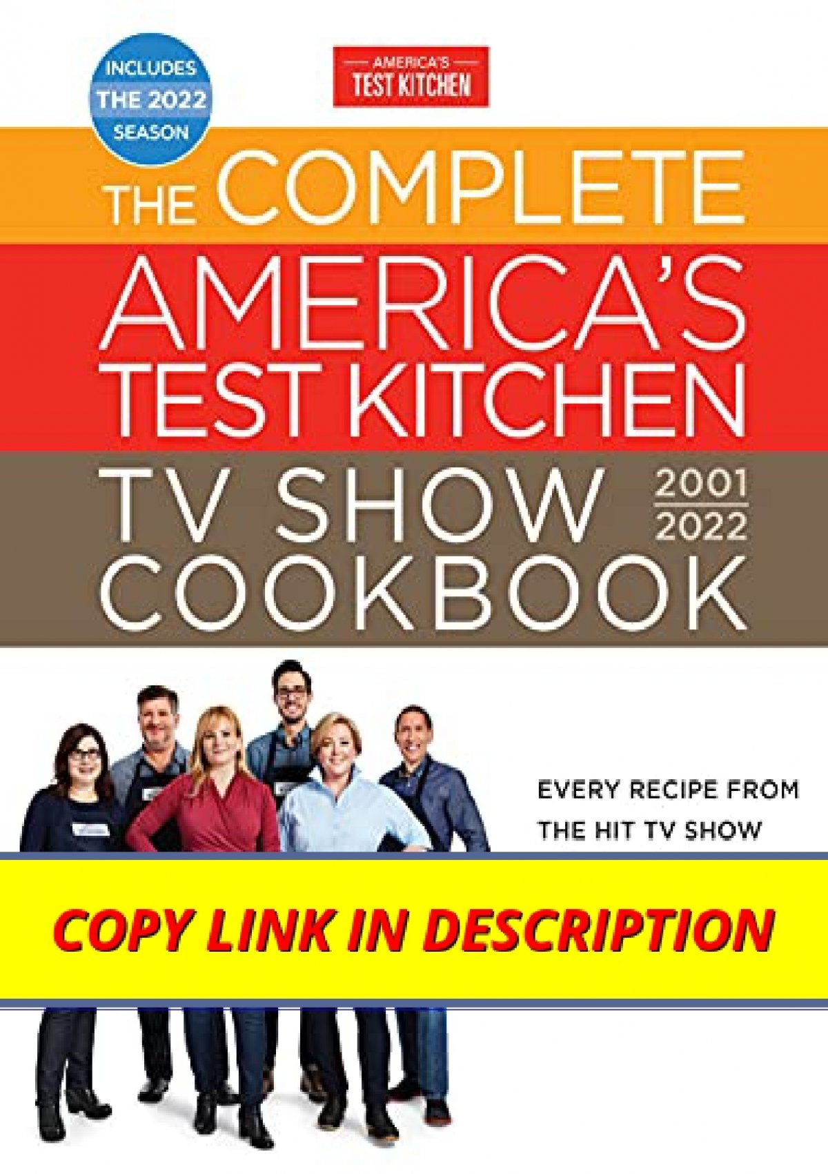 Get Pdf Download The Complete Americas Test Kitchen Tv Show Cookbook 20012022 Every Recipe