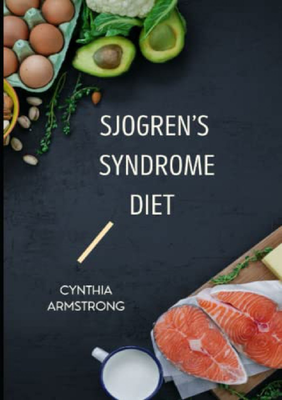 Read Ebook Pdf Sjogrens Syndrome Diet Overcoming Sjogrens