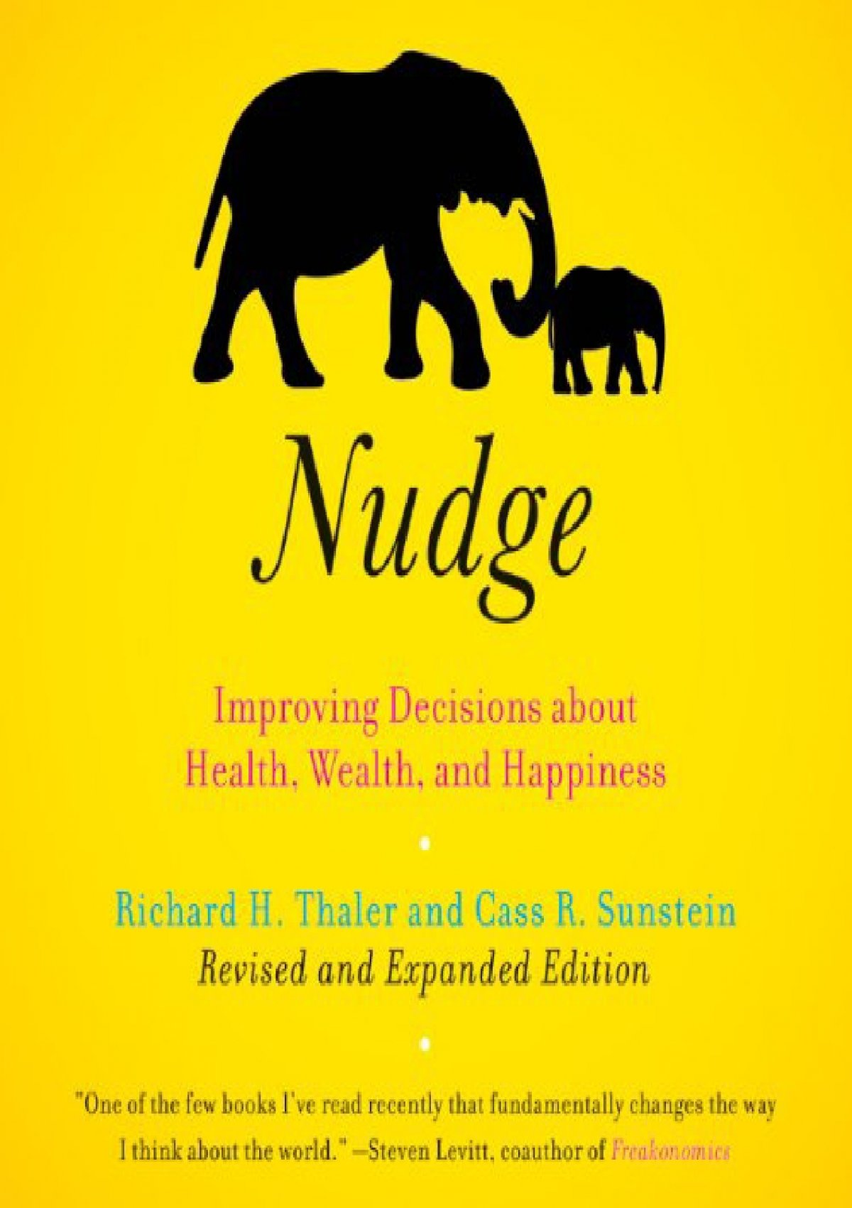 Pdf Download Nudge Improving Decisions About Health Wealth And Happiness [expanded Edition