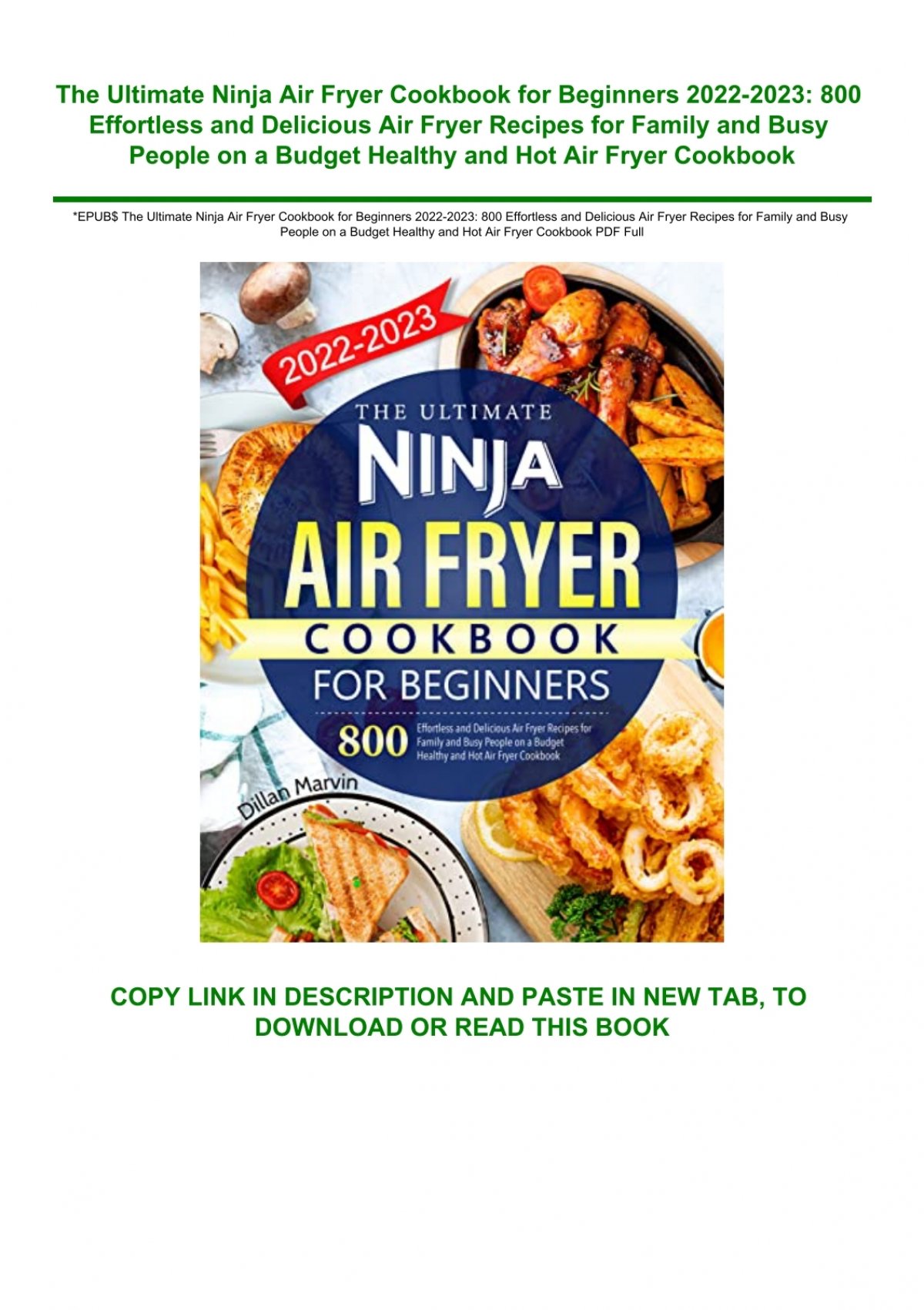 The Ultimate Ninja Air Fryer Cookbook for Beginners 2022-2023: 800  Effortless and Delicious Air Fryer Recipes for Family and Busy People on a  Budget