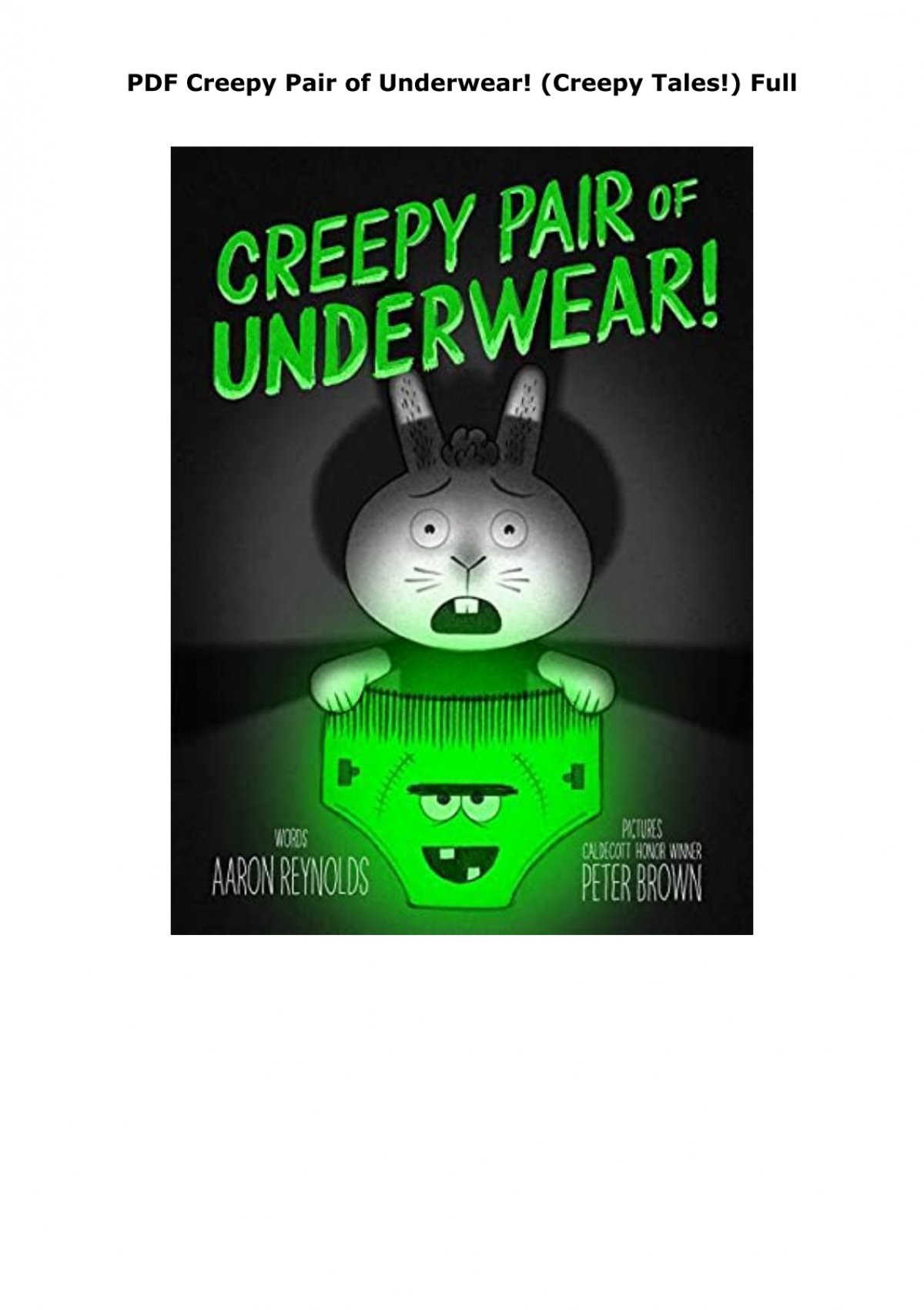 Creepy Pair of Underwear! by Aaron Reynolds, Peter Brown, Hardcover