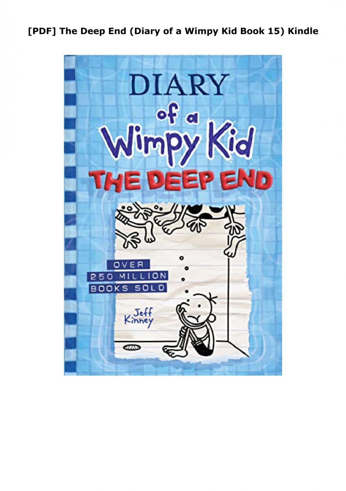 The Deep End: Diary Of A Wimpy Kid Book #15 - Target Exclusive Edition - By  Jeff Kinney (hardcover) : Target