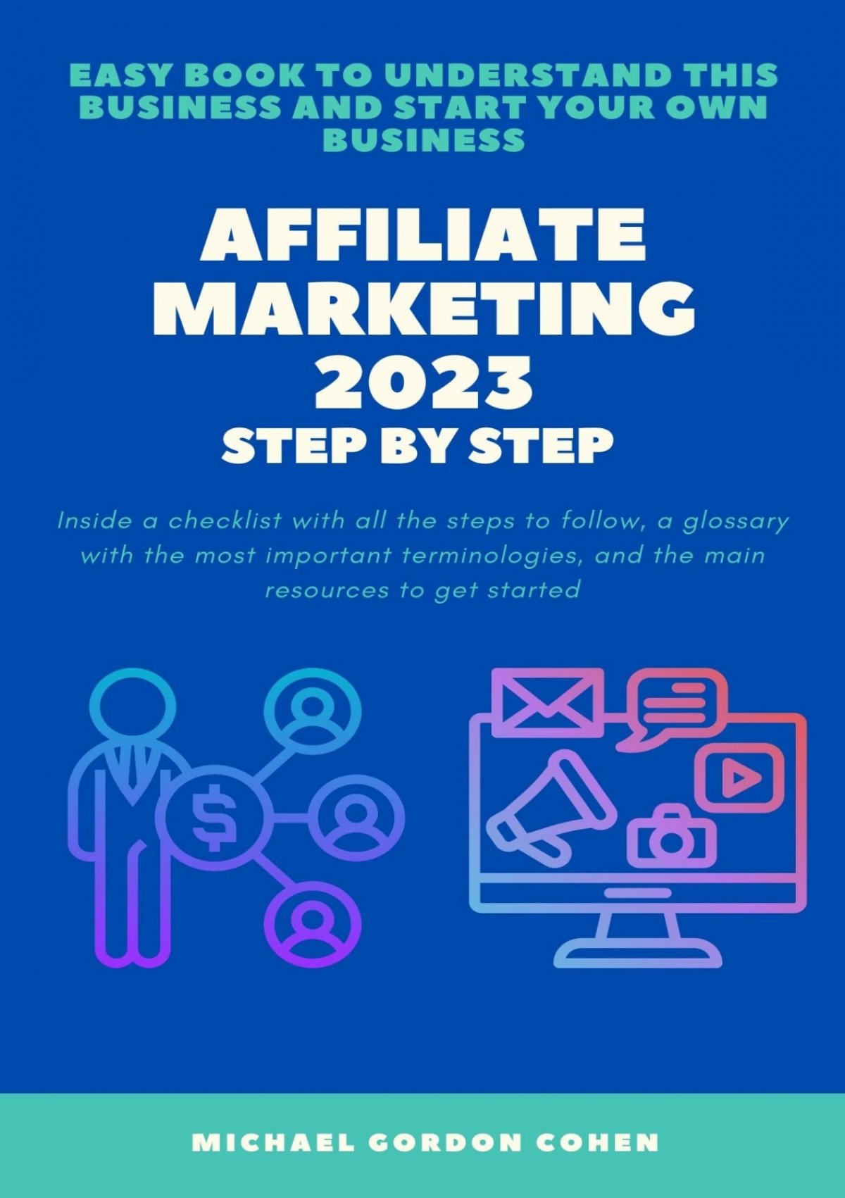 How to Do Affiliate Marketing (2023 Guide with Steps + Affiliate Programs)