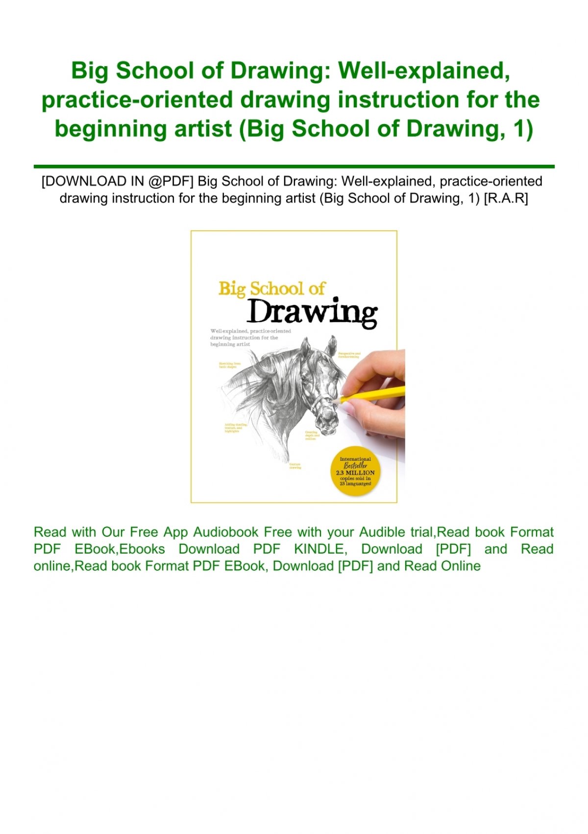Big School of Drawing: Well-explained, practice-oriented drawing  instruction for the beginning artist (Big School of Drawing, 1)
