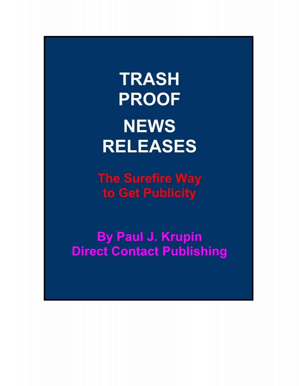 Trash Proof News Releases Direct Contact Pr