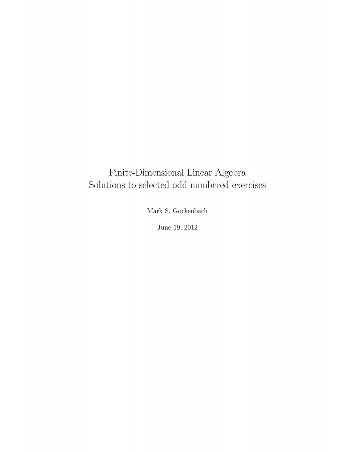 Finite Dimensional Linear Algebra Solutions To Selected Odd