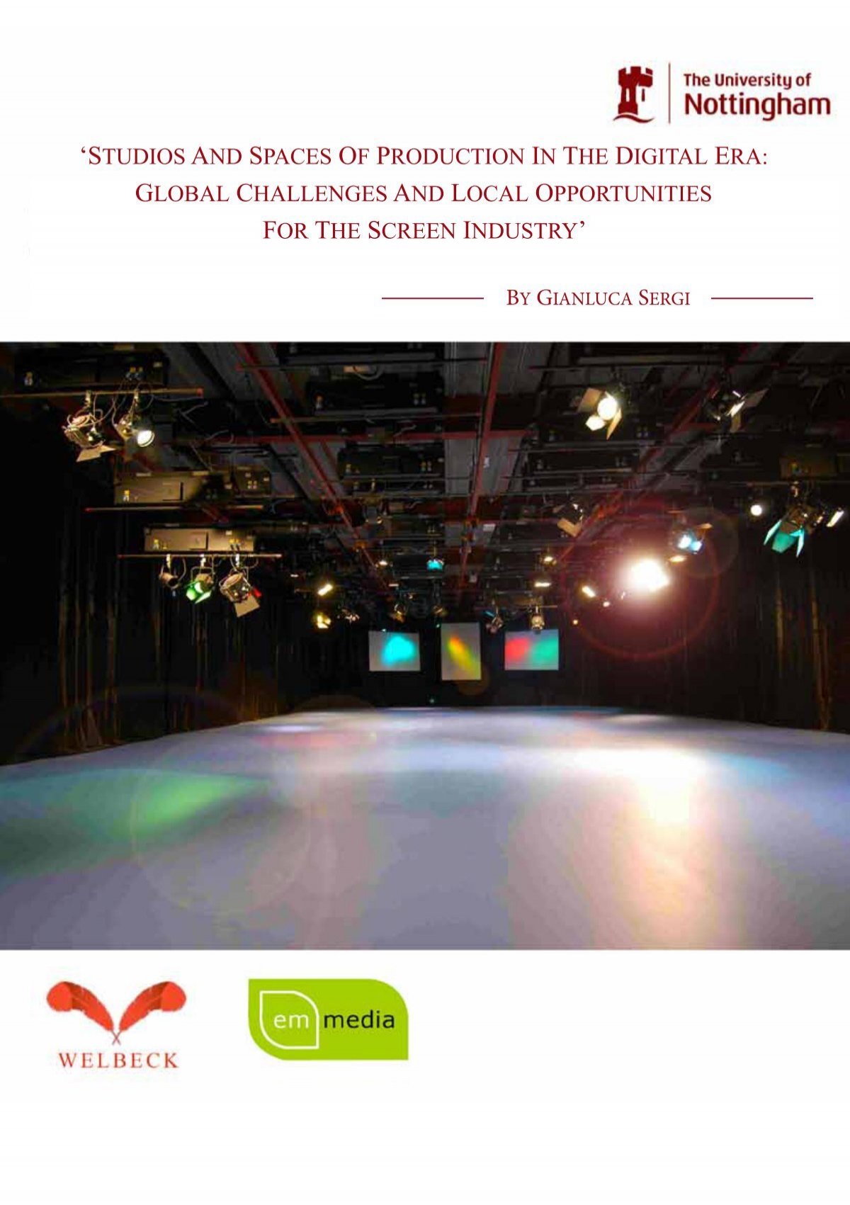 studios and spaces of production in the digital - University of