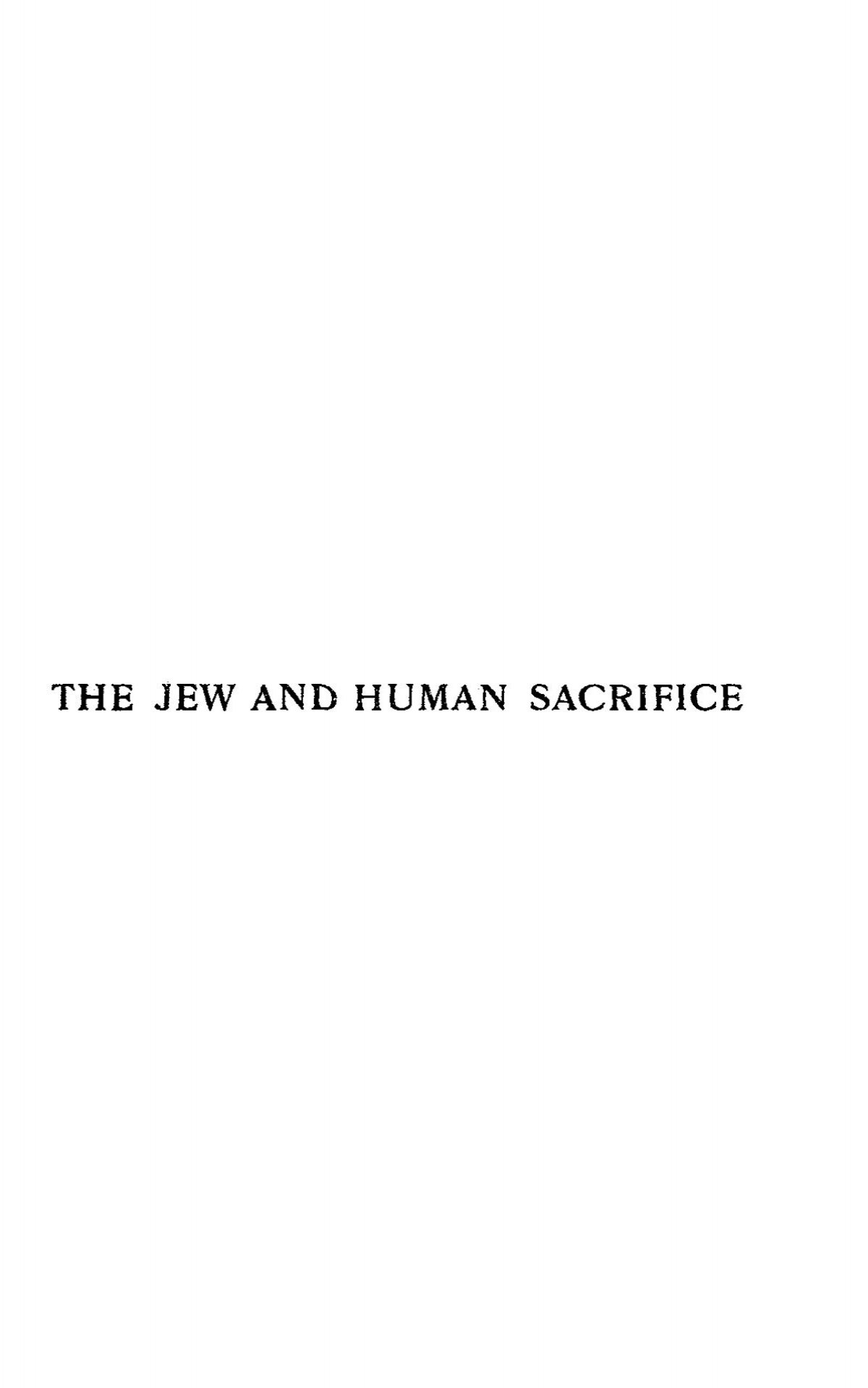 The Jew And Human Sacrifice Christian Identity Forum