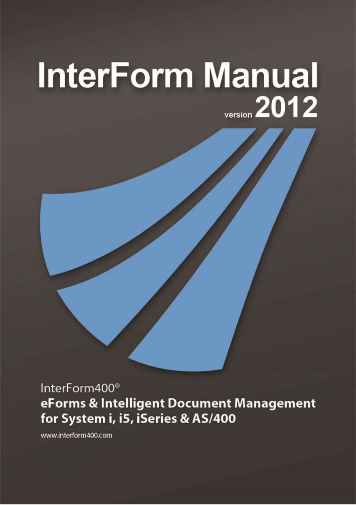 Interform Manual System Method