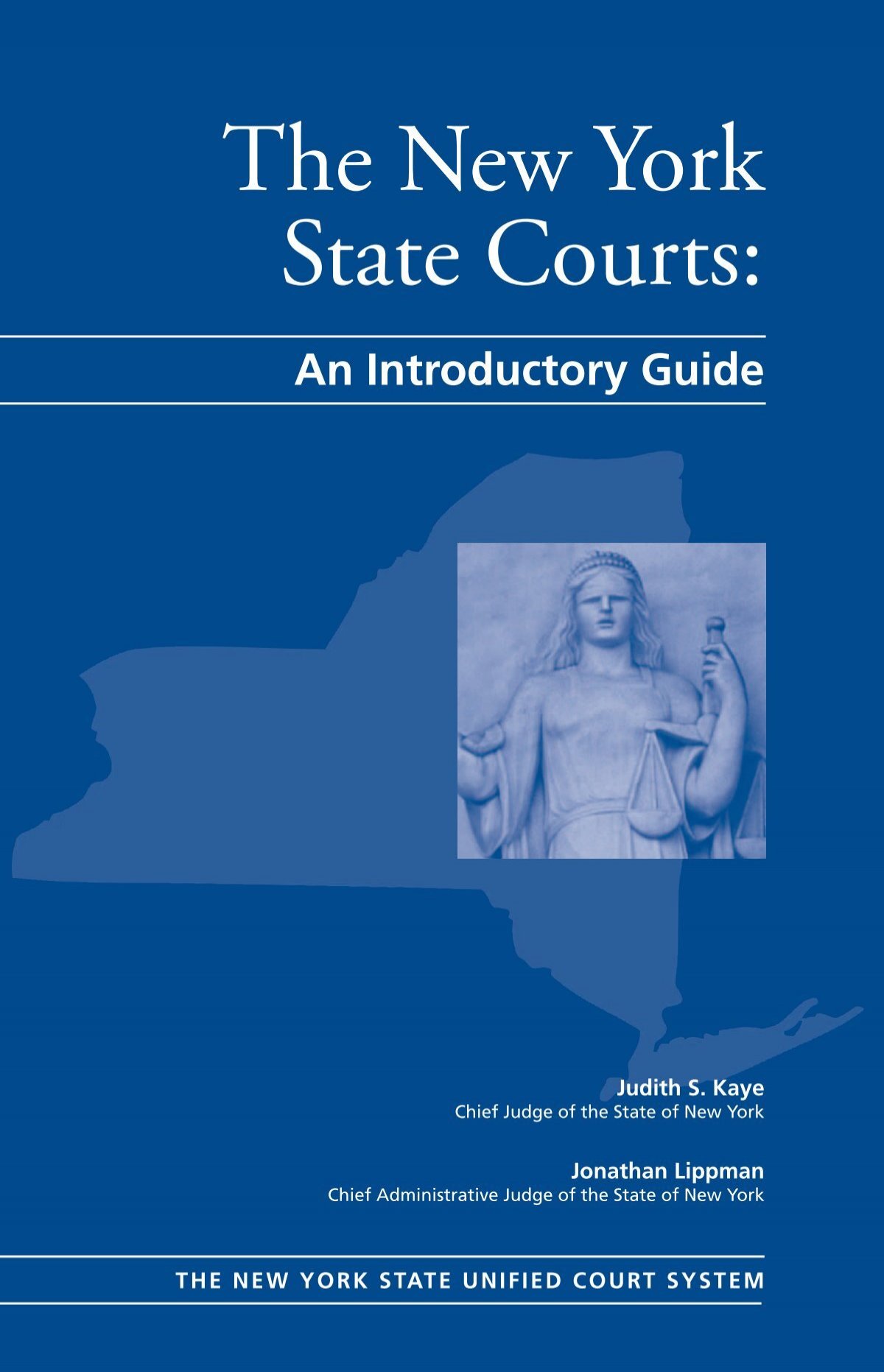 The New York State Courts: Unified Court System