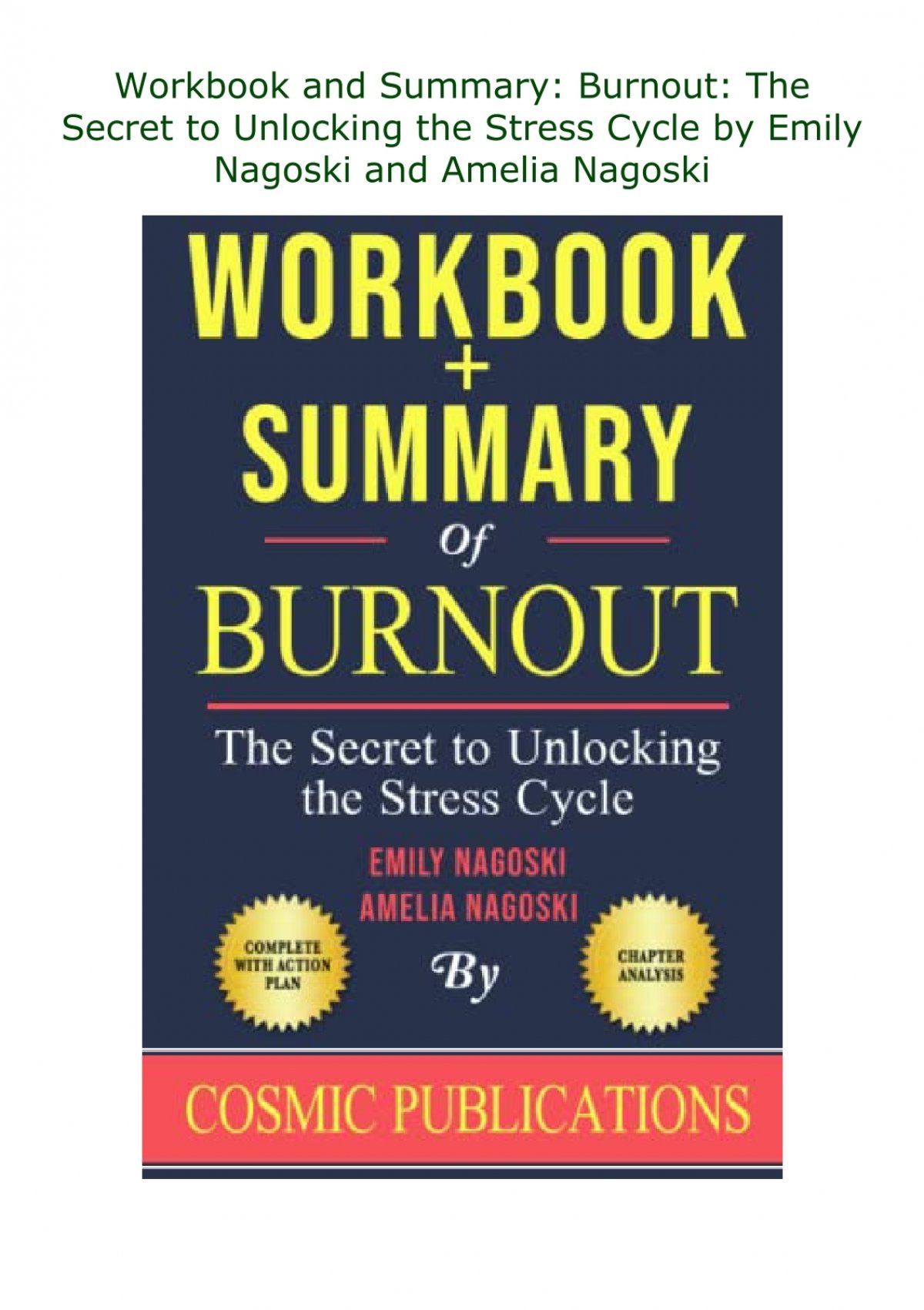 Burnout Summary  Book by Emily Nagoski