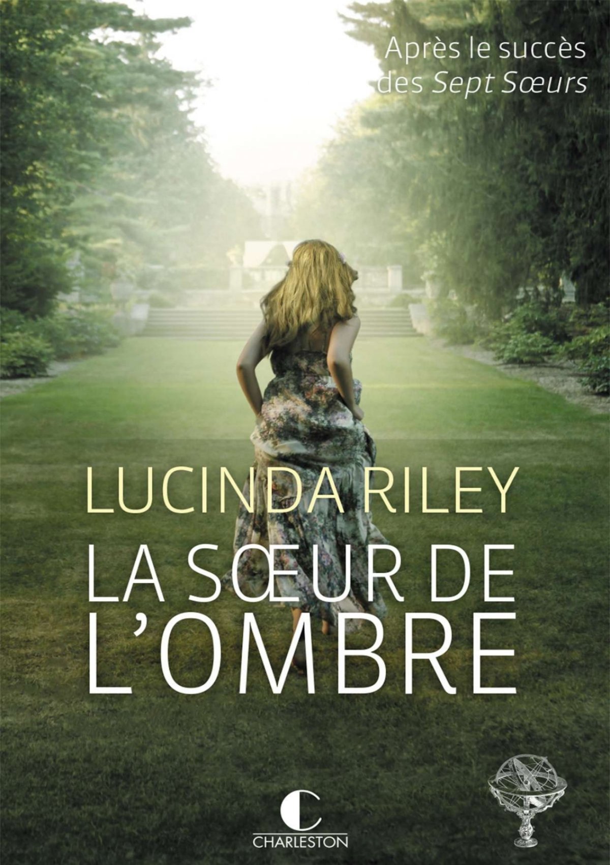 Meilleures ventes : le dernier des Sept Soeurs de Lucinda Riley en majesté