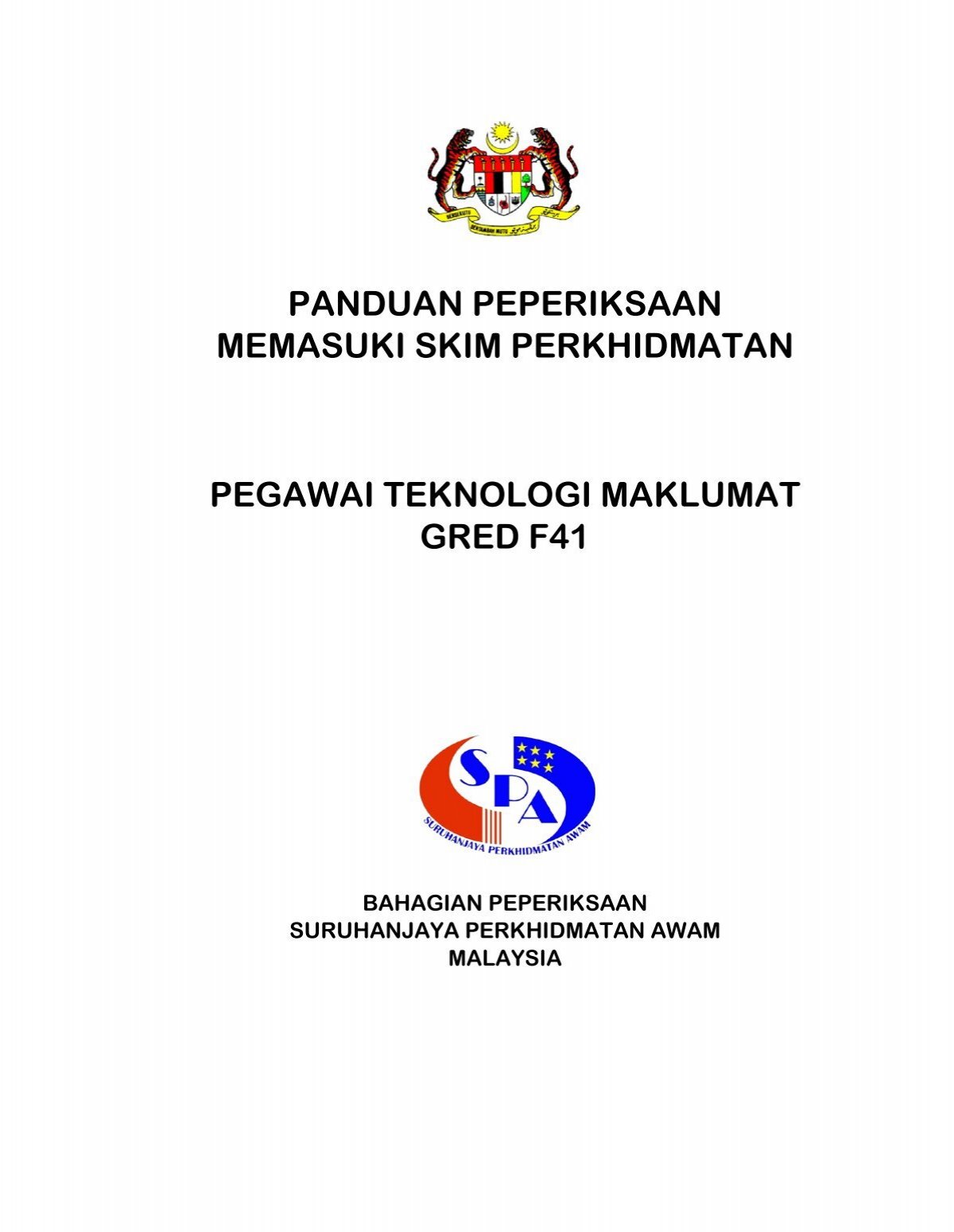 Pegawai Teknologi Maklumat Gred F41 Spa Malaysia