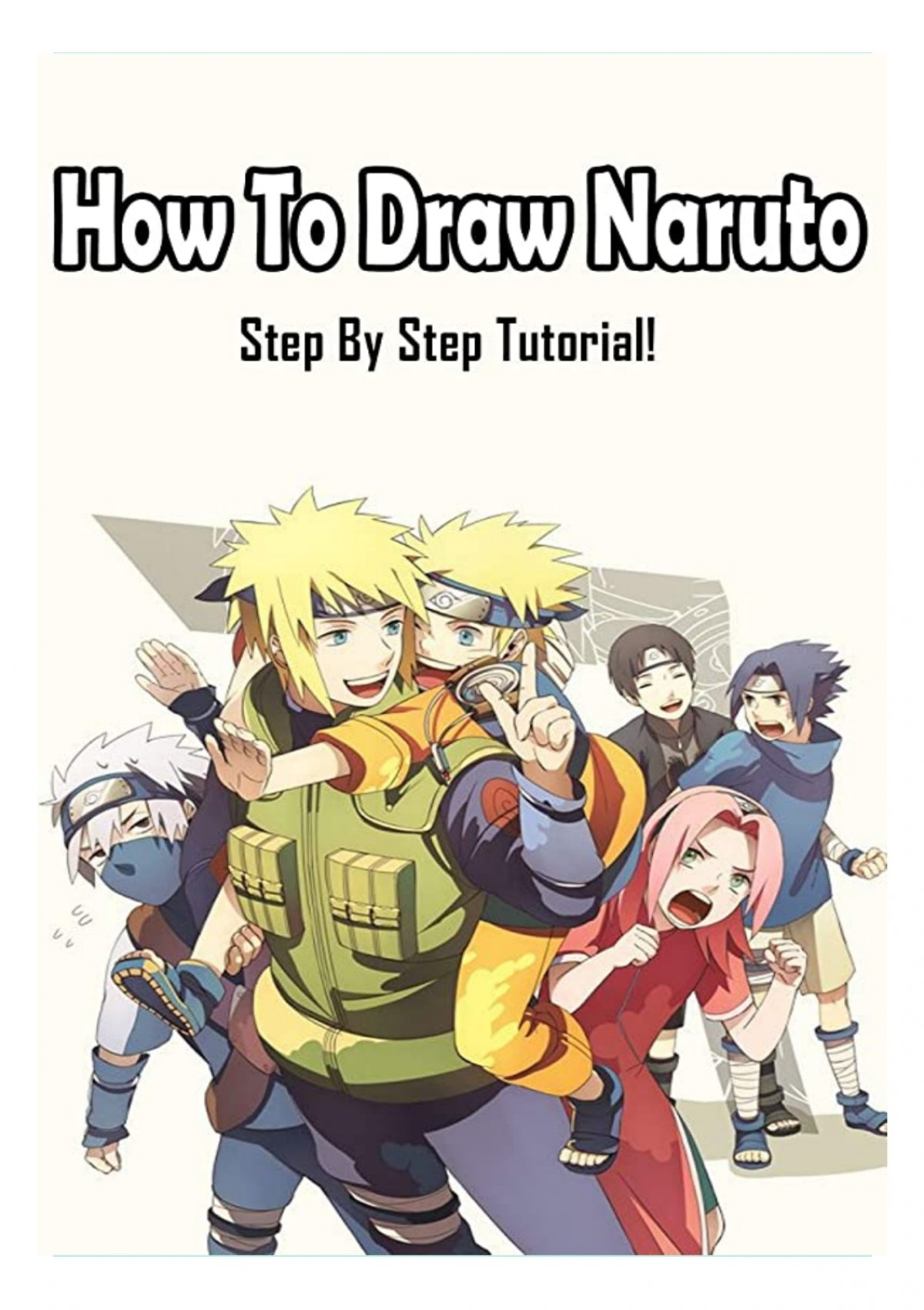 How To Draw Naruto - Step By Step Tutorial!: Drawing BORUTO Uzumaki