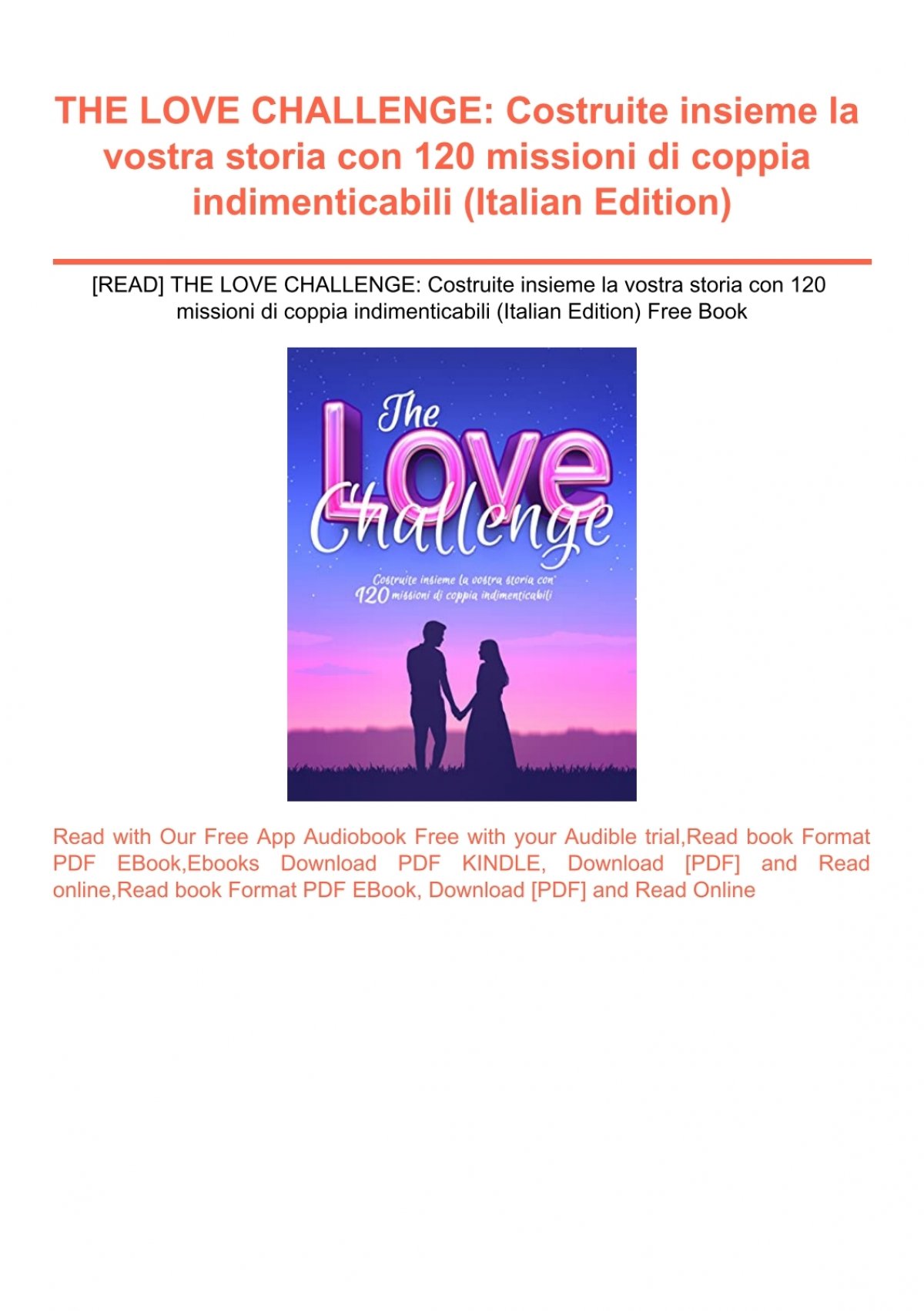  The Love Challenge Book - 130 Sfide di Coppia: Abbandonate la  monotonia e vivete esperienze di coppia fantastiche e indimenticabili, Lista di cose da  coppia