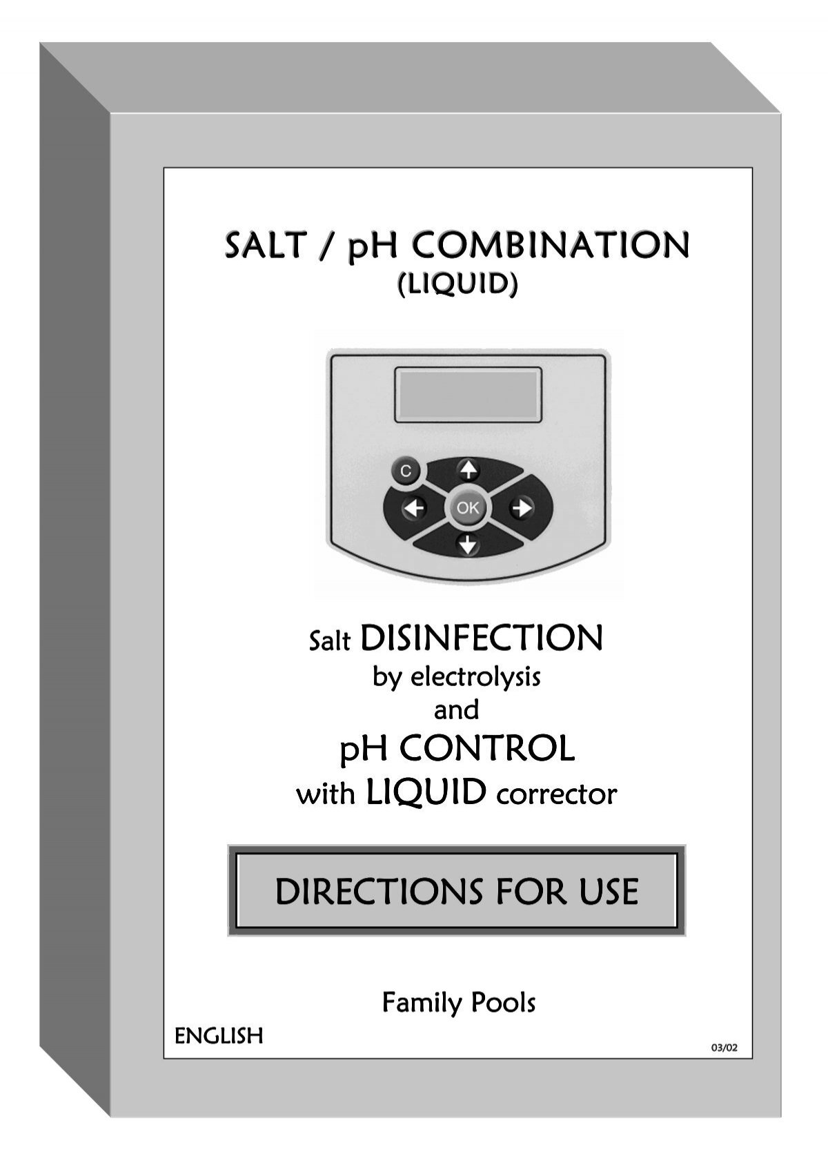 SALT / pH COMBINATION Salt DISINFECTION ... - Pool Technologie