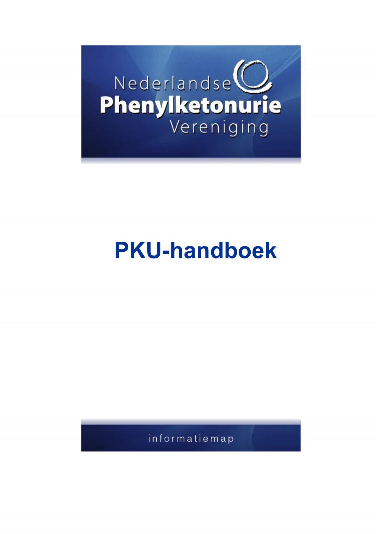 Implementeren Geweldig kan niet zien PKU-handboek - Tefa