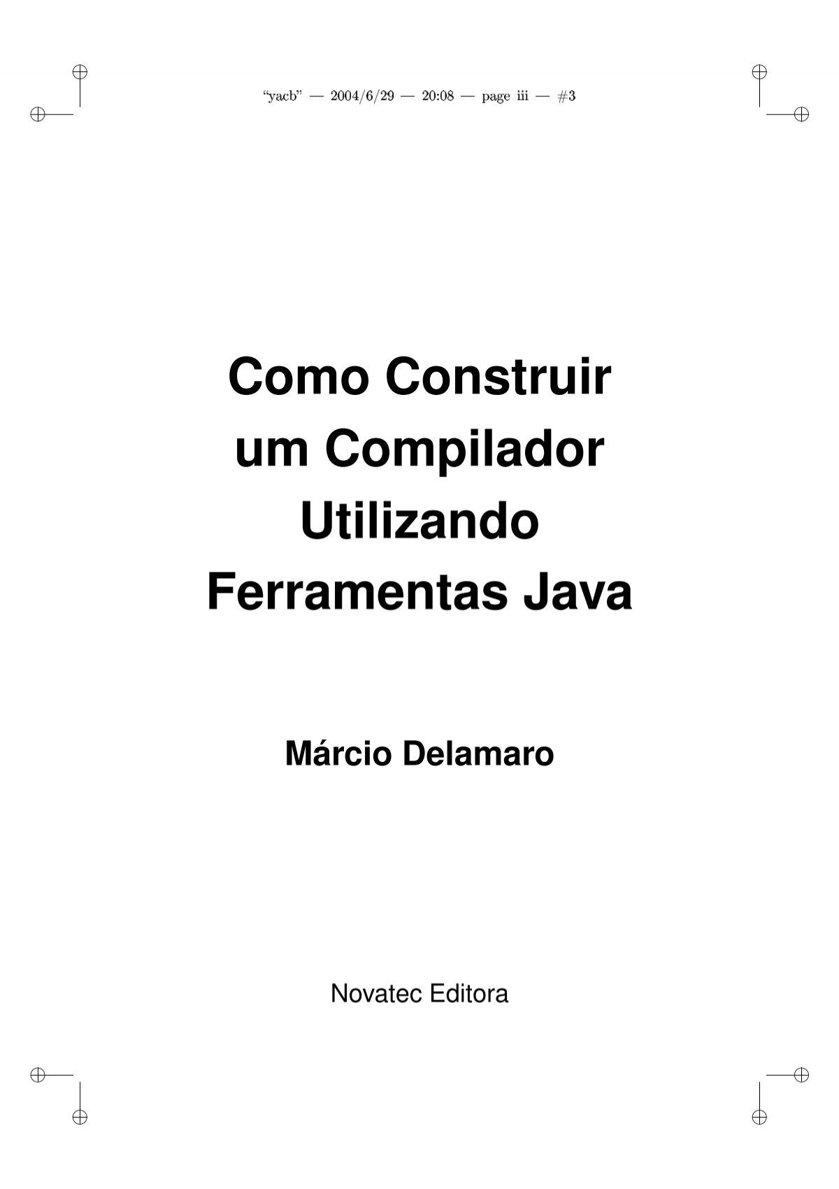 Como Construir Um Compilador Utilizando Ferramentas Java