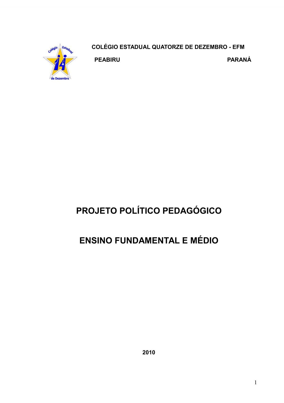 Projeto Político Pedagógico - PPP - COLÉGIO ESTADUAL COSTA