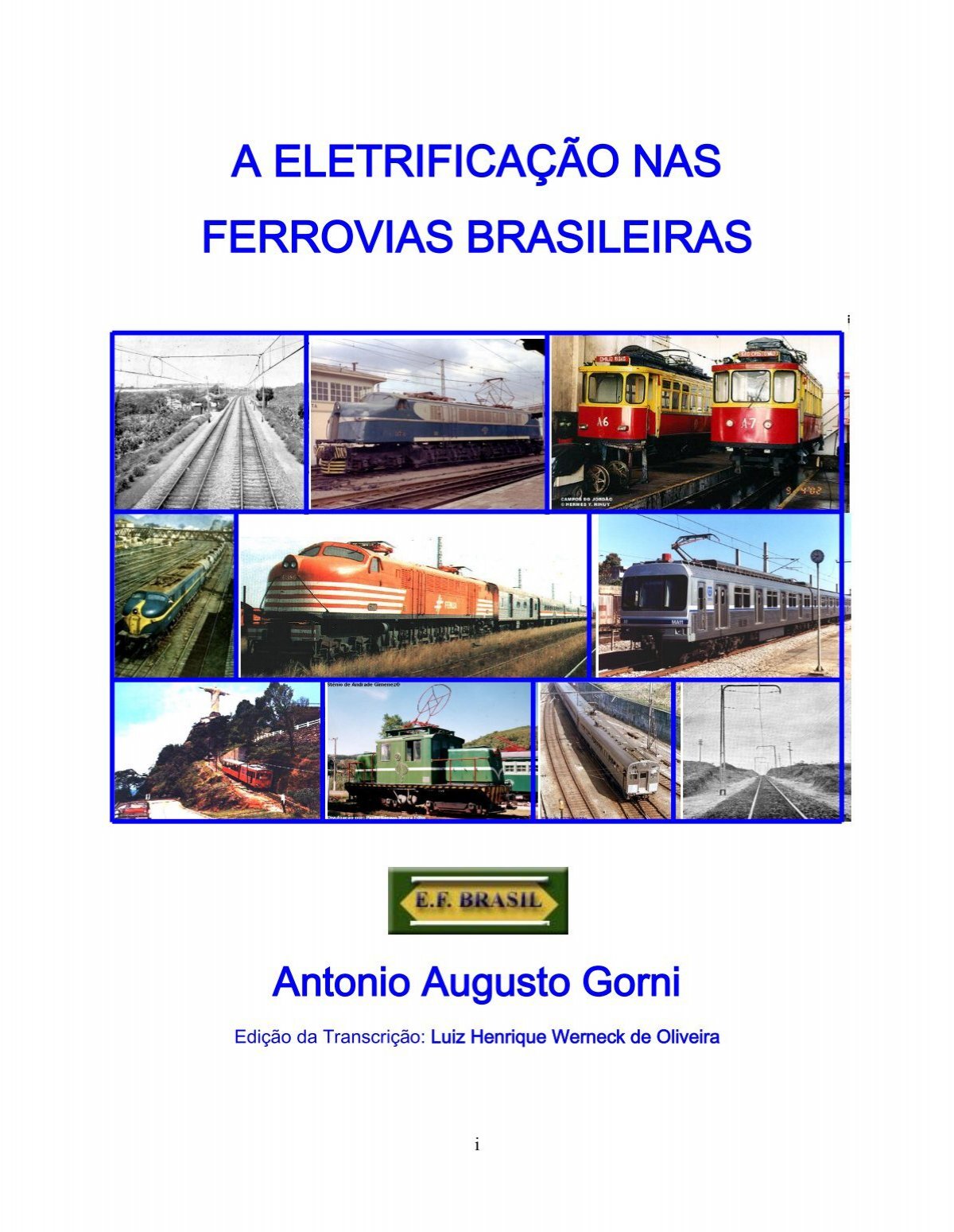 A Eletrificação nas Ferrovias Brasileiras - Antonio Gorni On Line