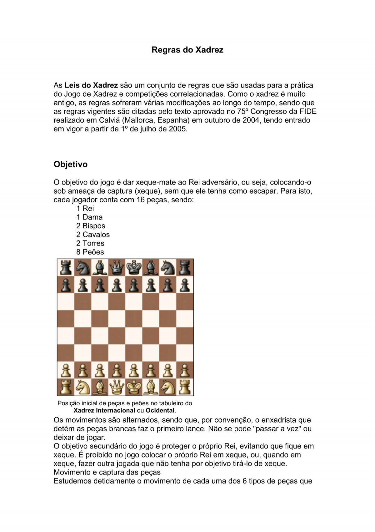 Xadrez: Tática, Estratégia, Fatos, Curiosidades, etc.: O movimento das  peças de xadrez: a DAMA