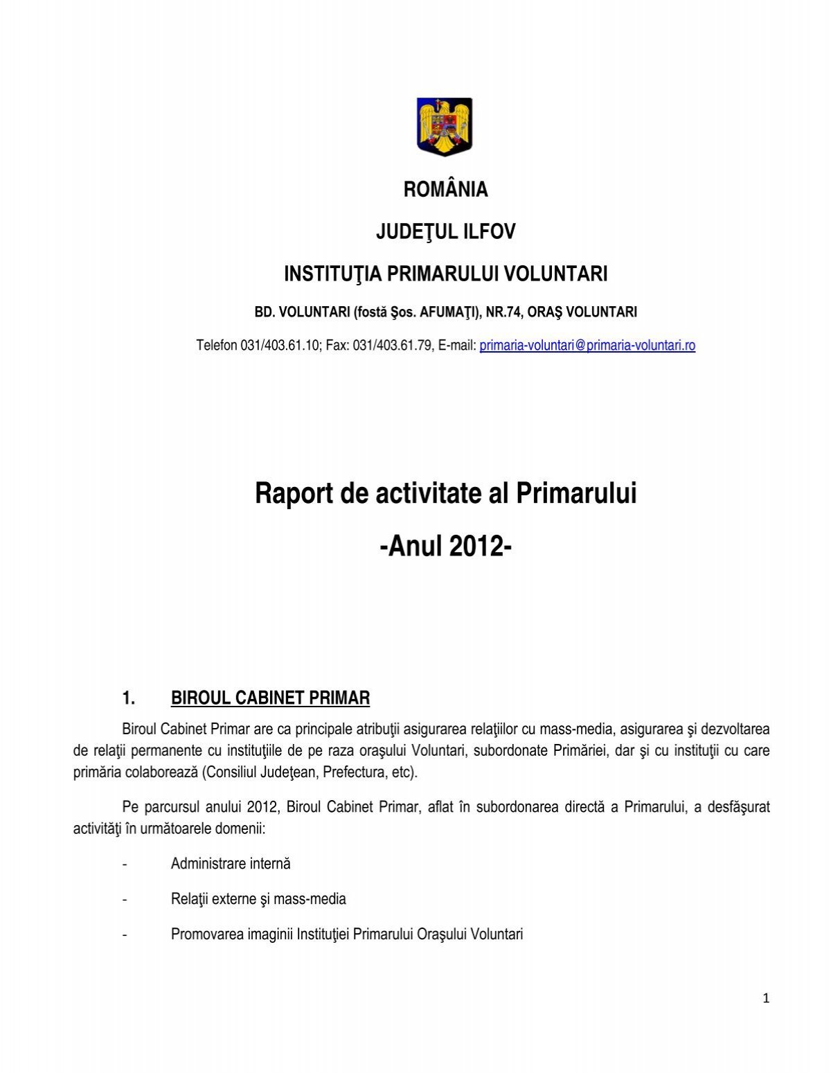 Raport de activitate al Primarului -Anul 2012- - PrimÄƒria Voluntari
