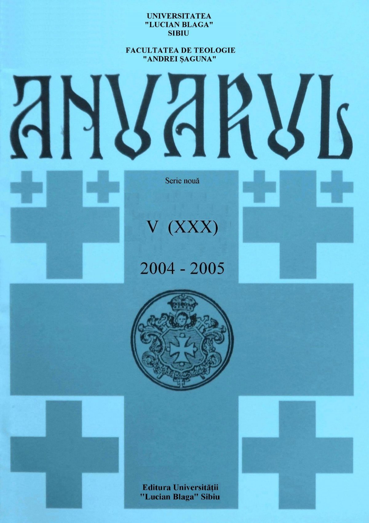 ANUARUL ACADEMIC 2004-2005 - Facultatea de Teologie &quot;Andrei ...