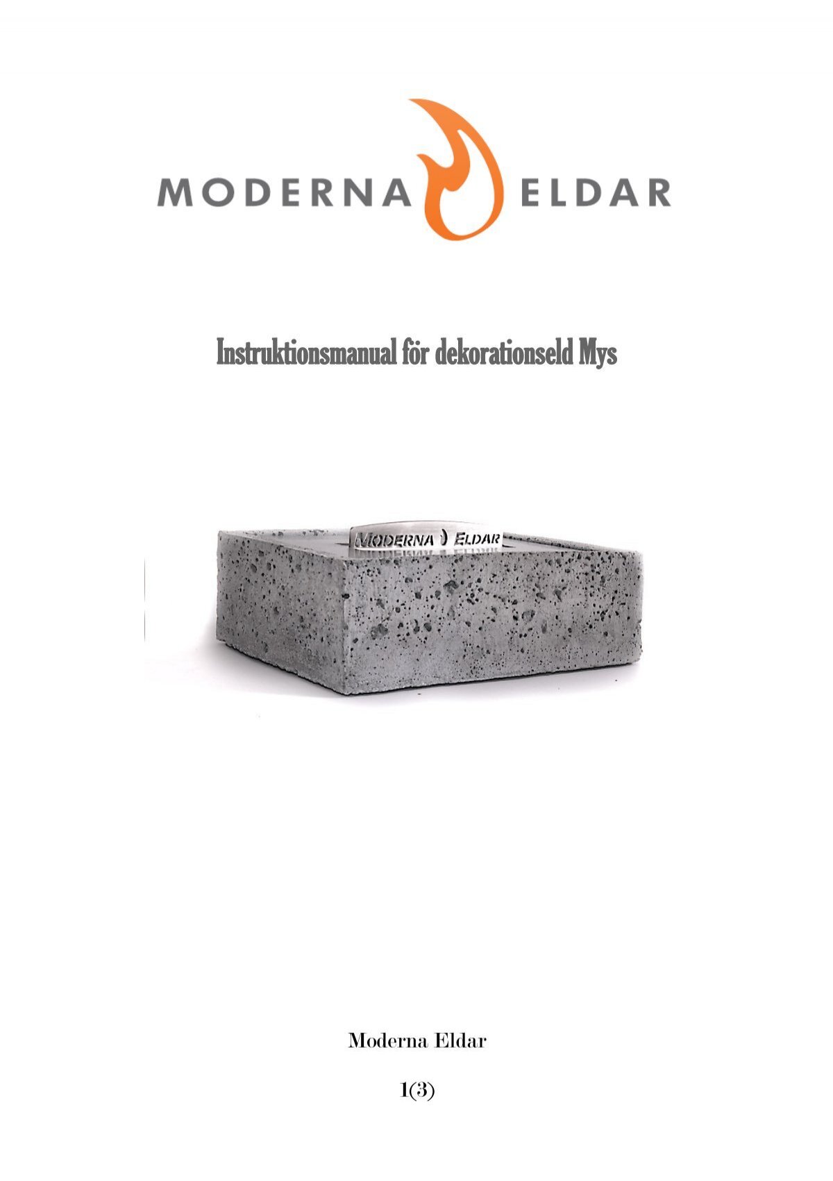 Instruktionsmanual för dekorationseld Mys - Moderna Eldar
