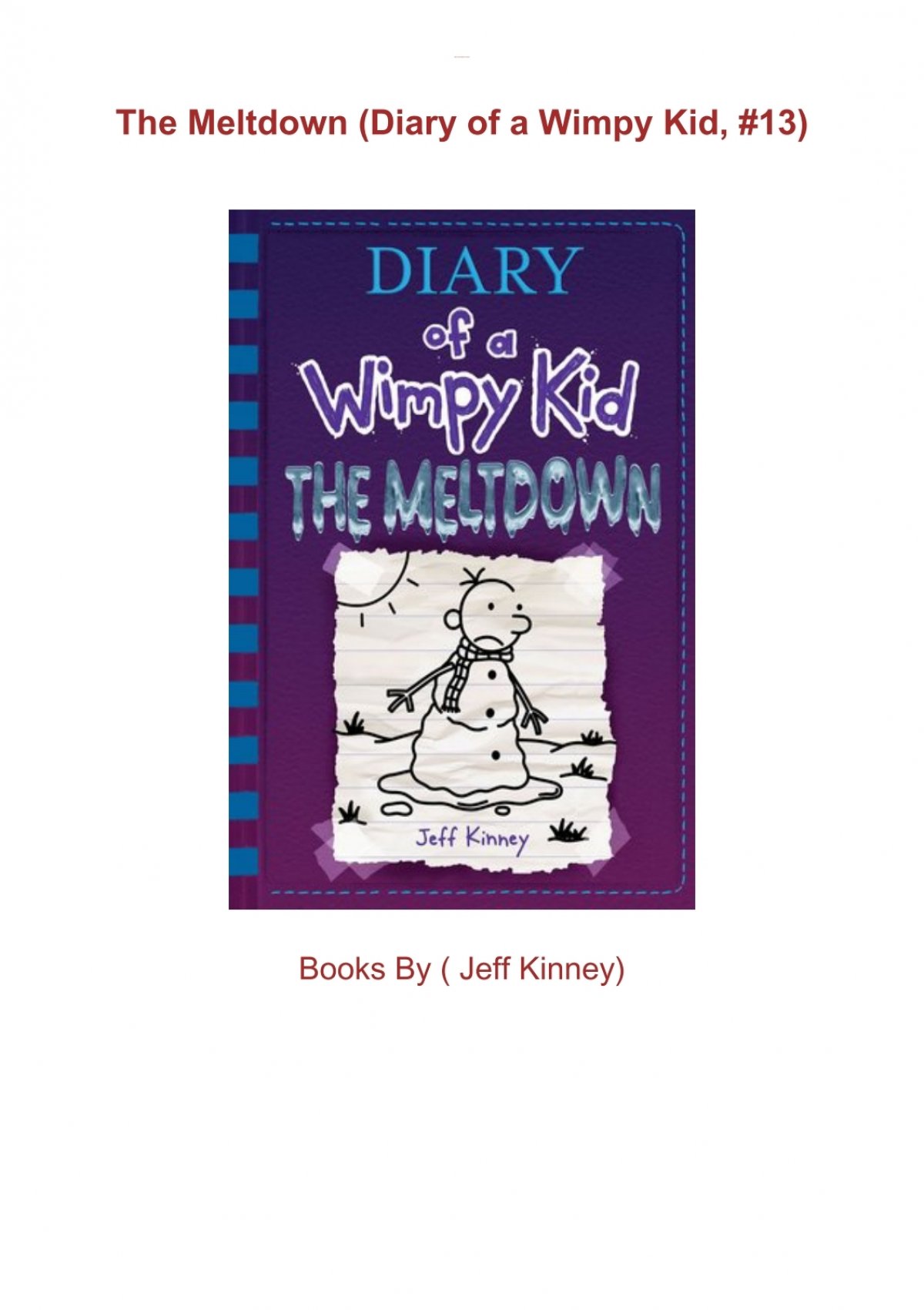 Diary of a Wimpy Kid XIII : The Meltdown by Jeff Kinney Pages 1-50 - Flip  PDF Download